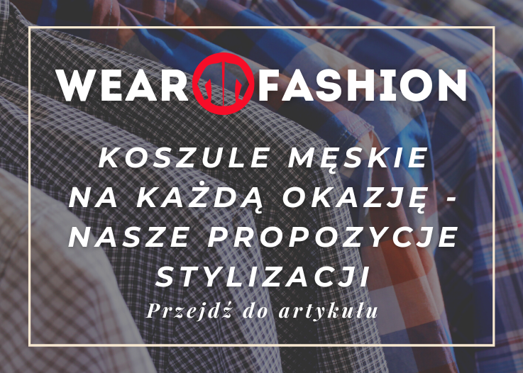 Koszule Męskie Na Każdą Okazję - Nasze Propozycje Stylizacji